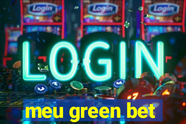 meu green bet